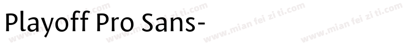 Playoff Pro Sans字体转换